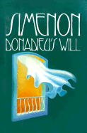 Donadieu's Will - Simenon, Georges, and Gilbert, Stuart (Translated by)