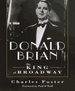Donald Brian: King of Broadway
