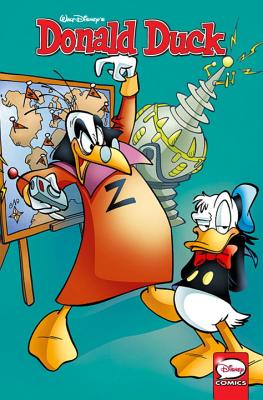 Donald Duck: Tycoonraker - Jensen, Lars, Professor, and Gerstein, David, and Marconi, Massimo