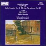 Donald Francis Tovey: Cello Sonata Op. 4; Elegiac Variations Op. 25; Frank Bridge: Cello Sonata