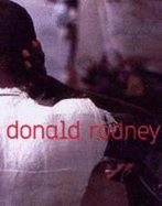 Donald Rodney: Doublethink - Rodney, Donald, and Chambers, Eddie (Editor), and Nimarkoh, Virginia (Editor)