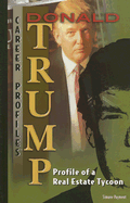 Donald Trump: Profile of a Real Estate Tycoon - Payment, Simone
