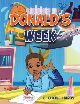 Donald's Week - Hardy, C Chrie