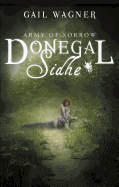 Donegal Sidhe: Army of Sorrow