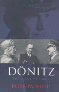 Donitz: The Last Fuhrer