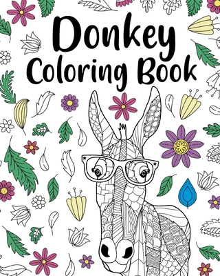 Donkey Coloring Book: Adult Coloring Book, Animal Coloring Book, Floral Mandala Coloring Pages - Paperland