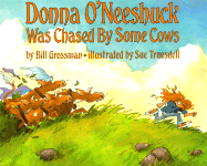 Donna O'Neeshuck Was Chased by Some Cows