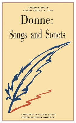 Donne: Songs and Sonnets - Lovelock, Julian (Editor)