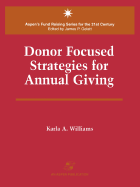 Donor Focused Strategies for Annual Giving