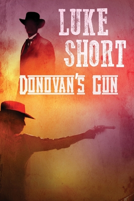 Donovan's Gun - Short, Luke