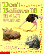 Don't Believe It!: Fibs and Facts about Animals