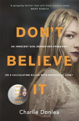 Don't Believe It - Donlea, Charlie