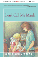 Don't Call Me Marda