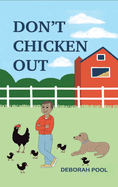 Don't Chicken Out - Mason's 4-H Adventure