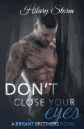 Don't Close Your Eyes