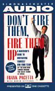 Don't Fire Them Fire Them Up - Pacetta, Frank (Read by), and Gittines, Roger