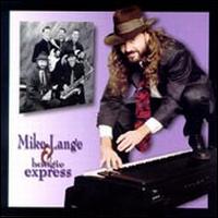 Dont Forget to Boogie - Mike Lange & Boogie Express