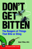 Don't Get Bitten: The Dangers of Things That Bite or Sting