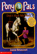 Don't Hurt My Pony