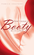 Don't Judge a Booty by Its Cover