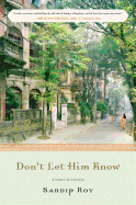 Don't Let Him Know: A Novel in Stories