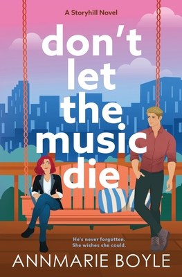 Don't Let the Music Die - Boyle, Annmarie