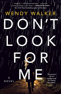 Don't Look for Me - Walker, Wendy