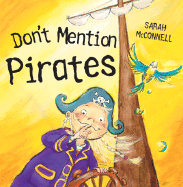 Don't Mention Pirates