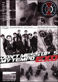 Don't Mess Up My Tempo - EXO