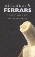 Don't Monkey with Murder