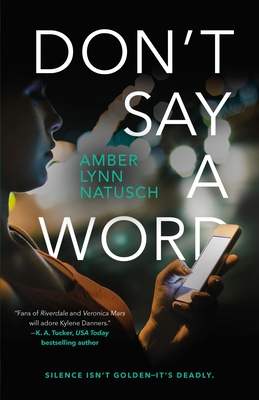 Don't Say a Word - Natusch, Amber Lynn