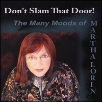 Don't Slam That Door!: The Many Moods of Martha Lorin - Martha Lorin