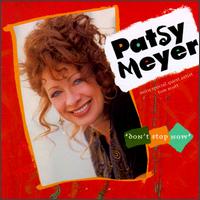 Don't Stop Now - Patsy Meyer