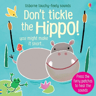 Don't Tickle the Hippo!