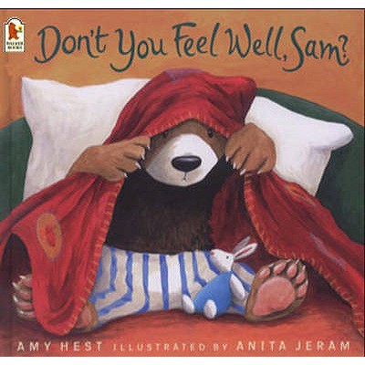 Don't You Feel Well, Sam? - Hest, Amy