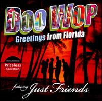 Doo Wop Greetings from Florida - Just Friends