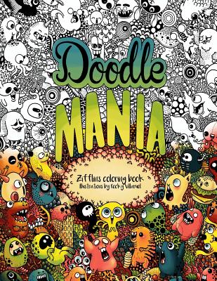 Doodle Mania: Zifflin's Coloring Book - Zifflin