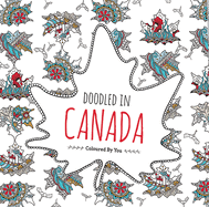 Doodled in Canada: Educational Colouring Book