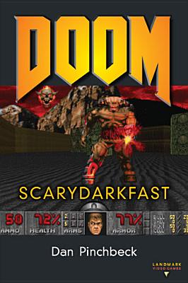 DOOM: SCARYDARKFAST - Pinchbeck, Dan
