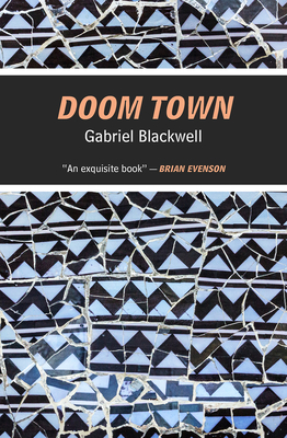 Doom Town - Blackwell, Gabriel