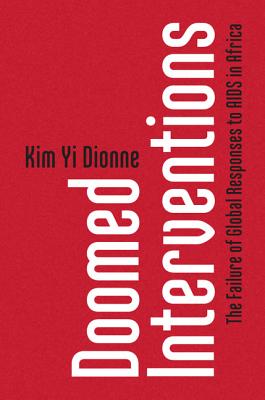 Doomed Interventions - Dionne, Kim Yi