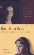 Door Wide Open - Kerouac, Jack, and Johnson, Joyce