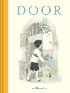 Door: (wordless Children's Picture Book, Adventure, Friendship)
