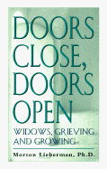 Doors Close, Doors Open: Widows, Grieving, and Growing