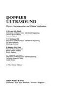 Doppler Ultrasound: Physics, Instrumentation, and Clinical Applications