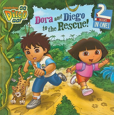 Dora and Diego to the Rescue! - Higginson, Sheila Sweeny, and Ricci, Christine