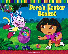 Doras Easter Basket