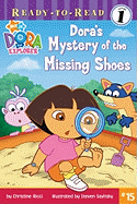 Dora's Mystery of the Missing Shoes - Ricci, Christine