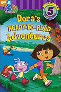 Dora's Ready-To-Read Adventures