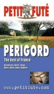 Dordogne and Perigord